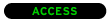 ACCESS
